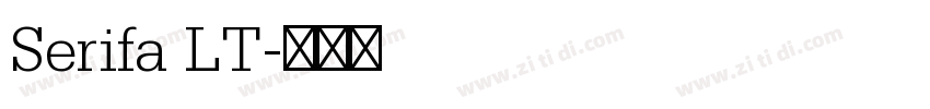 Serifa LT字体转换